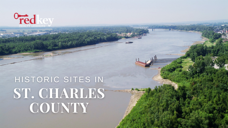 Historic Attractions - St. Charles, MO | RedKey Realty Leaders